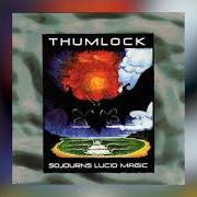 Sojourns lucid magic