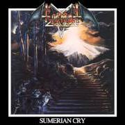 Der musikalische text SUMERIAN CRY (PART I) von TIAMAT ist auch in dem Album vorhanden Sumerian cry (1990)