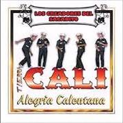Der musikalische text LA GUARECITA von TIERRA CALI ist auch in dem Album vorhanden Alegria calentana (2007)