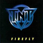 Der musikalische text MONTH OF SUNDAYS von TNT ist auch in dem Album vorhanden Firefly (1997)