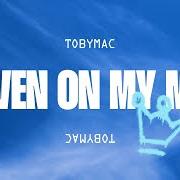 Der musikalische text RESIST (KEEP THE DEVIL AWAY) von TOBYMAC ist auch in dem Album vorhanden Heaven on my mind (2025)