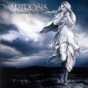 Der musikalische text UKRYTY WYMIAR von ARTROSIS ist auch in dem Album vorhanden In nomine noctis (2001)
