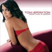 Der musikalische text ROCK ME, ROLL ME von TONI BRAXTON ist auch in dem Album vorhanden More than a woman (2002)