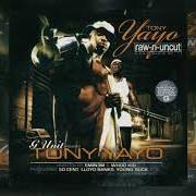 Der musikalische text FUCK YOU C.O. von TONY YAYO ist auch in dem Album vorhanden G-unit radio pt.11: raw-n-uncut (2005)