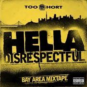 Der musikalische text LOOK OUT von TOO $HORT ist auch in dem Album vorhanden Hella disrespectful: bay area mixtape (2017)