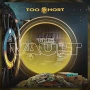 Der musikalische text INFORMATION von TOO $HORT ist auch in dem Album vorhanden The vault (2019)