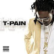 Der musikalische text BLOW YA MIND von T-PAIN ist auch in dem Album vorhanden Rappa ternt sanga (2005)