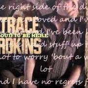 Der musikalische text LOVE BUZZ von TRACE ADKINS ist auch in dem Album vorhanden Proud to be here (2011)