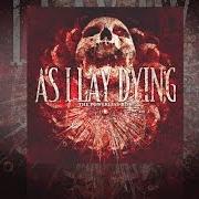 Der musikalische text PARALLELS von AS I LAY DYING ist auch in dem Album vorhanden The powerless rise (2010)