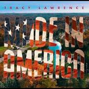 Der musikalische text CHICKEN WIRE von TRACY LAWRENCE ist auch in dem Album vorhanden Made in america (2019)