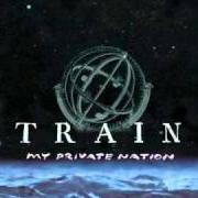 Der musikalische text FOLLOWING RITA von TRAIN ist auch in dem Album vorhanden My private nation (2003)