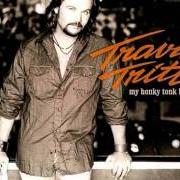 Der musikalische text WHAT SAY YOU von TRAVIS TRITT ist auch in dem Album vorhanden My honky tonk history (2004)