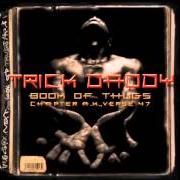 Der musikalische text KILL YOUR ASS von TRICK DADDY ist auch in dem Album vorhanden Book of thugs: chapter ak, verse 47 (2000)