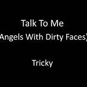 Der musikalische text RECORD COMPANIES von TRICKY ist auch in dem Album vorhanden Angels with dirty faces
