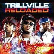 Der musikalische text MAN UP von TRILLVILLE ist auch in dem Album vorhanden Trillville: reloaded (2005)