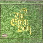 Der musikalische text THE GREEN BOOK von TWIZTID ist auch in dem Album vorhanden The green book (2003)