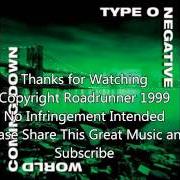 Der musikalische text SKIP IT von TYPE O NEGATIVE ist auch in dem Album vorhanden World coming down (1999)