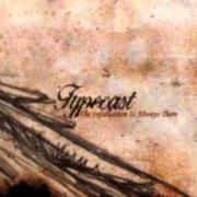 Der musikalische text FORGET von TYPECAST ist auch in dem Album vorhanden Last time (2002)