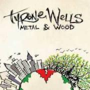 Der musikalische text AND THE BIRDS SING von TYRONE WELLS ist auch in dem Album vorhanden Metal & wood (2010)