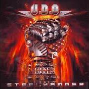 Der musikalische text STAY TRUE von U.D.O. ist auch in dem Album vorhanden Steelhammer (2013)