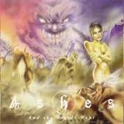 Der musikalische text NOTHING von ASHES ist auch in dem Album vorhanden And the angels wept (1998)