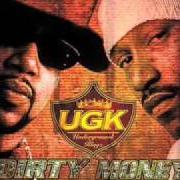 Der musikalische text DIRTY MONEY von UNDERGROUND KINGZ ist auch in dem Album vorhanden Dirty money (2001)