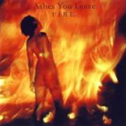 Der musikalische text FREE von ASHES YOU LEAVE ist auch in dem Album vorhanden Fire (2002)