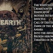 Der musikalische text INVICTUS von UNEARTH ist auch in dem Album vorhanden The wretched; the ruinous (2023)