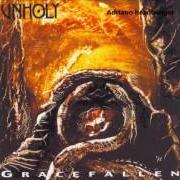 Der musikalische text SEEKER von UNHOLY ist auch in dem Album vorhanden Gracefallen (1999)