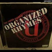 Der musikalische text TURN DA PARTY OUT von THE UNION ist auch in dem Album vorhanden Organized rhymes (1999)