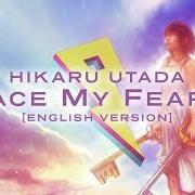 Der musikalische text DON'T THINK TWICE von UTADA HIKARU ist auch in dem Album vorhanden Face my fears (2019)