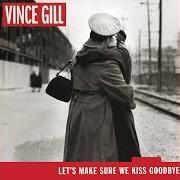 Der musikalische text SHOOT STRAIGHT FROM YOUR HEART von VINCE GILL ist auch in dem Album vorhanden Let's make sure we kiss goodbye (2000)
