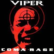 Der musikalische text DAY BEFORE von VIPER ist auch in dem Album vorhanden Coma rage (1995)