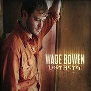 Wade bowen