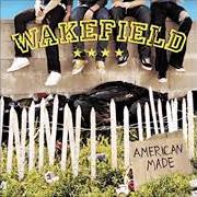 Der musikalische text HONESTY von WAKEFIELD ist auch in dem Album vorhanden American made (2003)