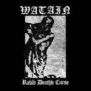 Der musikalische text MORTEM SIBI CONSCISCERE von WATAIN ist auch in dem Album vorhanden Rabid death's curse (2001)