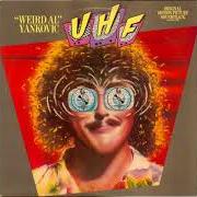 Der musikalische text LET ME BE YOUR HOG von "WEIRD AL" YANKOVIC ist auch in dem Album vorhanden Uhf - original motion picture soundtrack and other stuff (1989)
