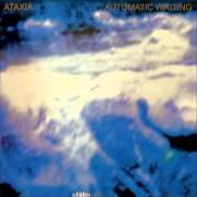 Der musikalische text ADDITION von ATAXIA ist auch in dem Album vorhanden Automatic writing (2004)