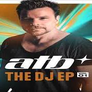 Der musikalische text YOU'RE THE LAST THING I NEED von ATB ist auch in dem Album vorhanden The dj ep, vol. 01 (2021)