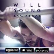 Der musikalische text LOVE REVOLUTION von WILL YOUNG ist auch in dem Album vorhanden 85% proof (2015)