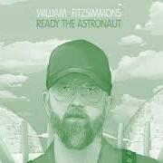 Der musikalische text YOU LET ME DOWN von WILLIAM FITZSIMMONS ist auch in dem Album vorhanden Ready the astronaut (2021)