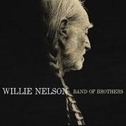 Der musikalische text I THOUGHT I LEFT YOU von WILLIE NELSON ist auch in dem Album vorhanden Band of brothers (2014)