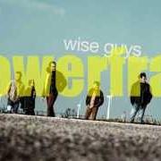 Der musikalische text KING OF THE ROAD von WISE GUYS ist auch in dem Album vorhanden Klartext (2003)