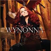 Der musikalische text THE HOUSE IS ROCKIN' von WYNONNA JUDD ist auch in dem Album vorhanden Sing: chapter 1 (2009)