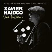 Der musikalische text ICH BRAUCHE DICH von XAVIER NAIDOO ist auch in dem Album vorhanden Danke fürs zuhören 2 - nicht von dieser welt tour - die zweite 2017 (2019)