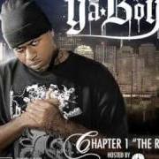Der musikalische text INTRO von YA BOY ist auch in dem Album vorhanden Chapter 1: the rise