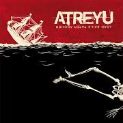 Der musikalische text HONOR von ATREYU ist auch in dem Album vorhanden Lead sails paper anchor (2007)