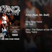 Der musikalische text ATL ETERNALLY von YING YANG TWINS ist auch in dem Album vorhanden Alley return of ying yang twins (2002)