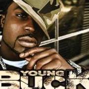 Der musikalische text CAUGHT IN THE WIND von YOUNG BUCK ist auch in dem Album vorhanden T.I.P. (2005)