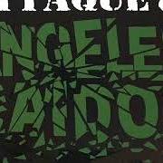 Der musikalische text CHICOS Y PERROS von ATTAQUE 77 ist auch in dem Album vorhanden Ángeles caídos (1992)